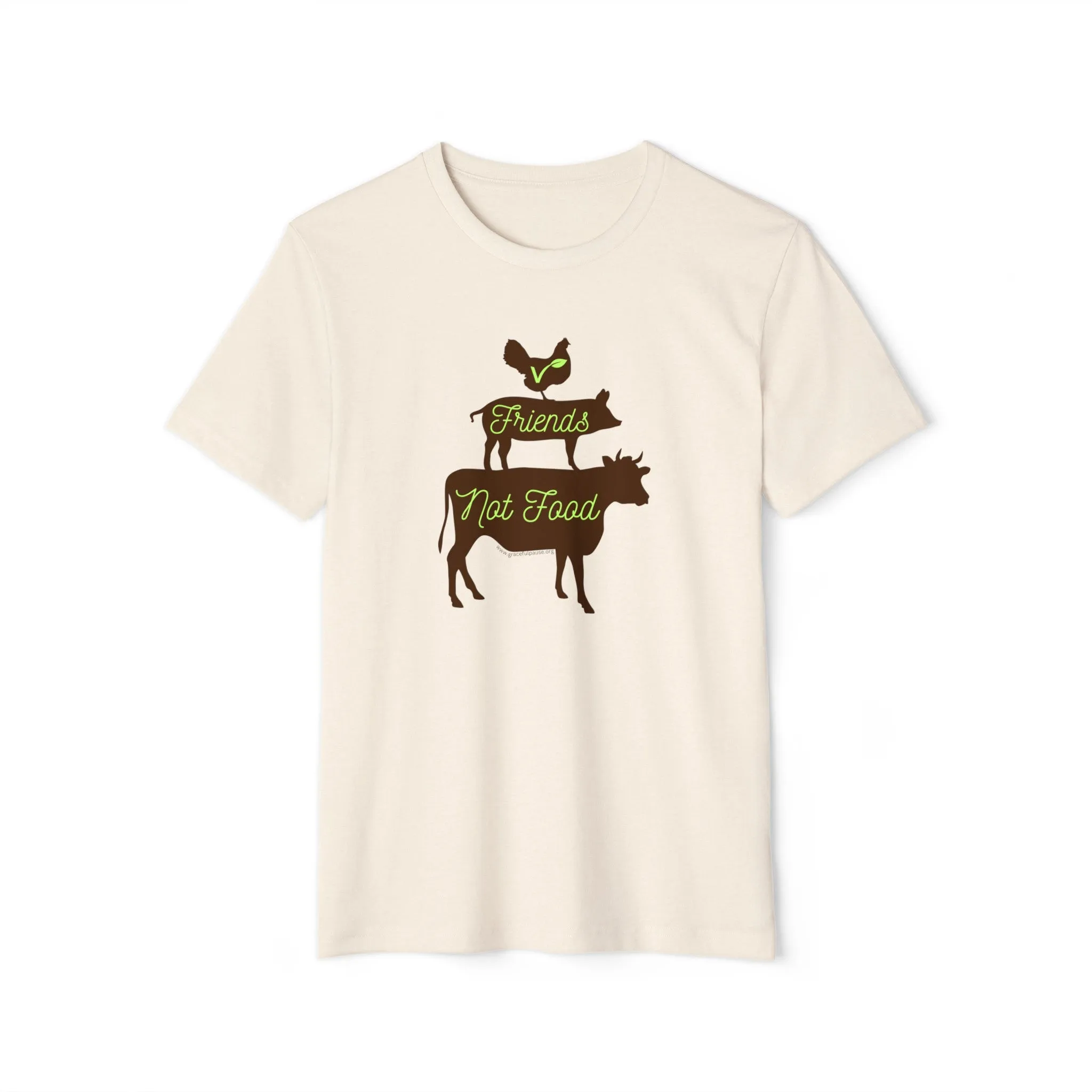 Friends Not Food - Unisex Recycled Organic T-Shirt